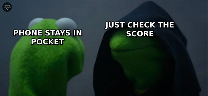 Kermit telling himself phone stays in pocket while evil hooded Kermit whispers just check the score