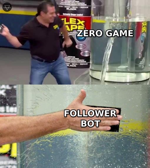 Flex tape meme showing a follower bot being slapped onto zero game while still getting no dates